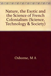 Nature, the Exotic, and the Science of French Colonialism book cover