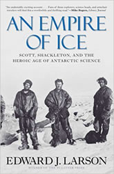 An Empire of Ice: Scott, Shackleton, and the Heroic Age of Antarctic Science book cover