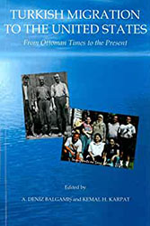 Turkish Migration to the United States: From Ottoman Times to the Present book cover