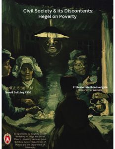 Event Poster: Stephen Houlgate, “Civil Society & its Discontents: Hegel on Poverty”