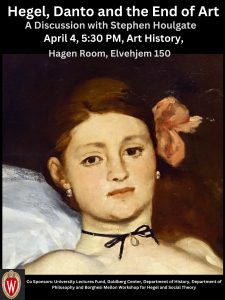 Event Poster: Stephen Houlgate, “Hegel, Danto and the End of Art”