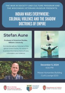 Event Poster: “Indian Wars Everywhere: Colonial Violence and the Shadow Doctrines of Empire”