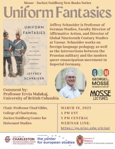 Event Poster: Uniform Fantasies with Jeffrey Schneider (described on page)