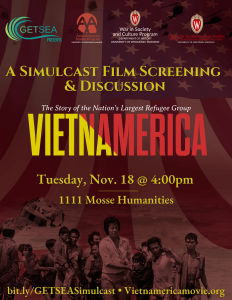 Flyer for event screening "Vietnamerica: The Story of Nation's Largest Refugee Group" on November 18 in 1111 Mosse Humanities. The event flyer features and image of refugees walking to shore, with a sinking ship in the background. The background color is maroon, and the text is in yellow. Please see the event page for text.